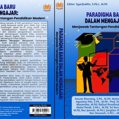Paradigma Baru dalam Mengajar: Menjawab Tantangan Pendidikan Modern