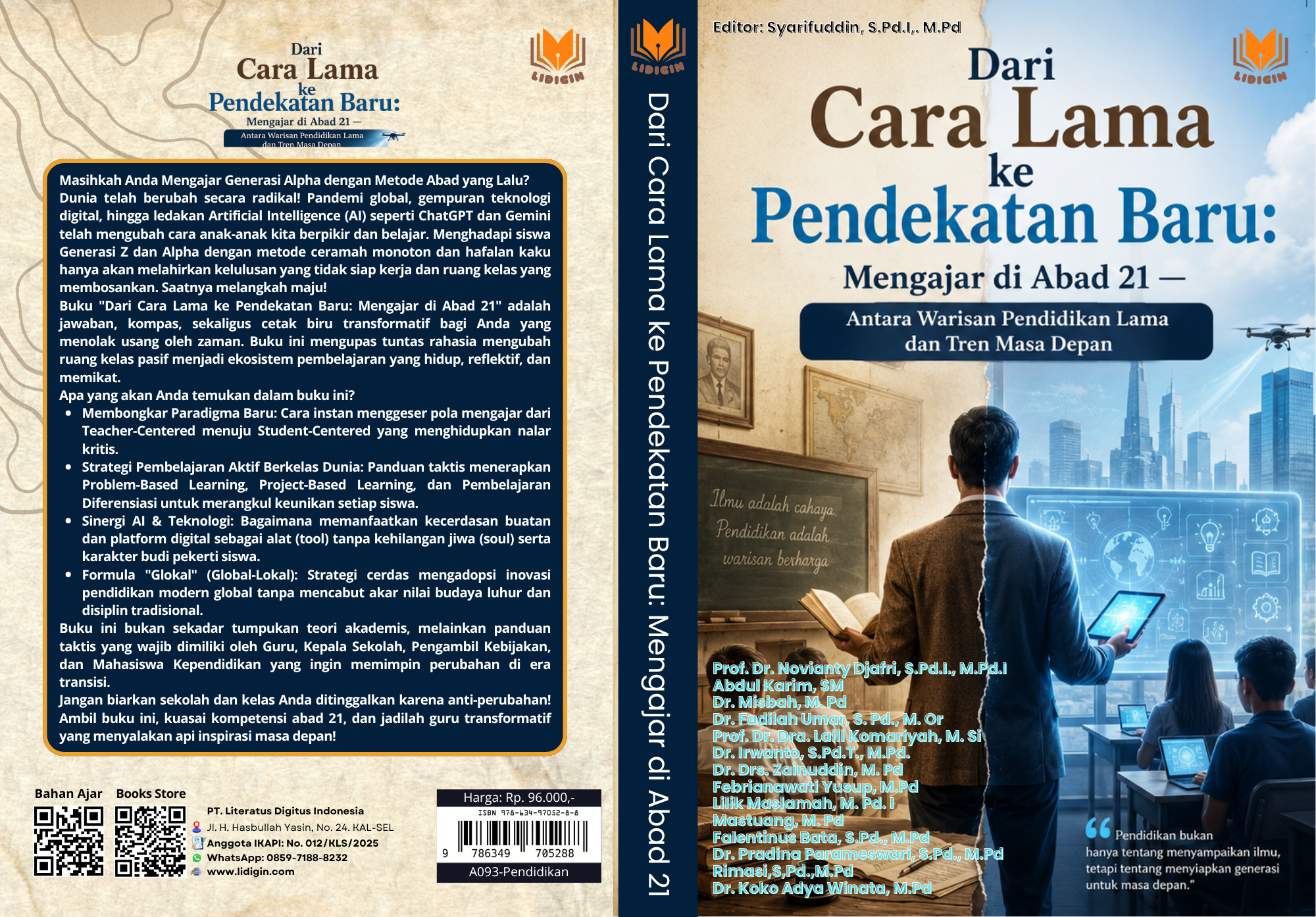 Dari Cara Lama ke Pendekatan Baru: Mengajar di Abad 21