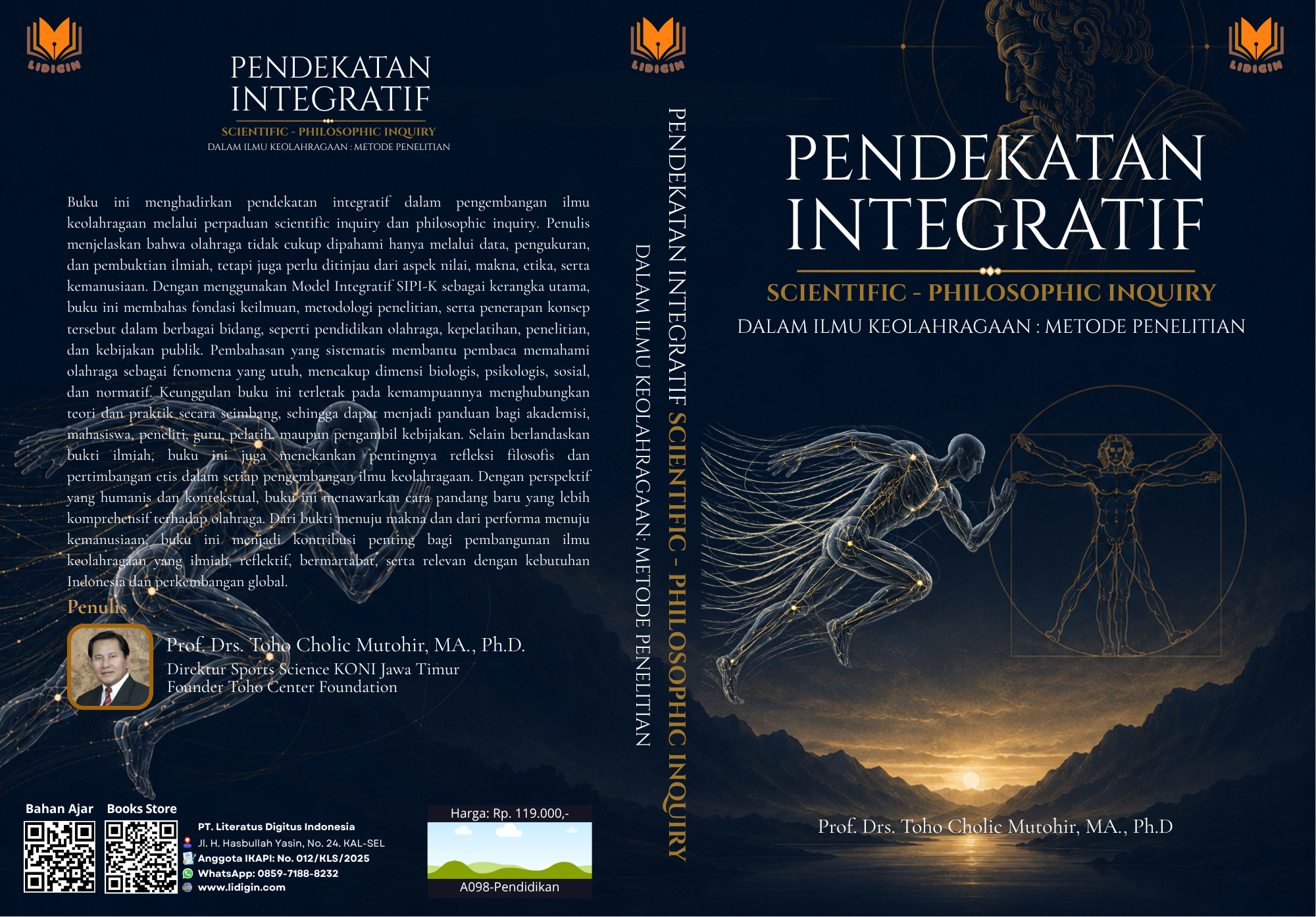Pendekatan Integratif Scientific - Philosophic Inquiry dalam Ilmu Keolahragaan Metode Penelitian