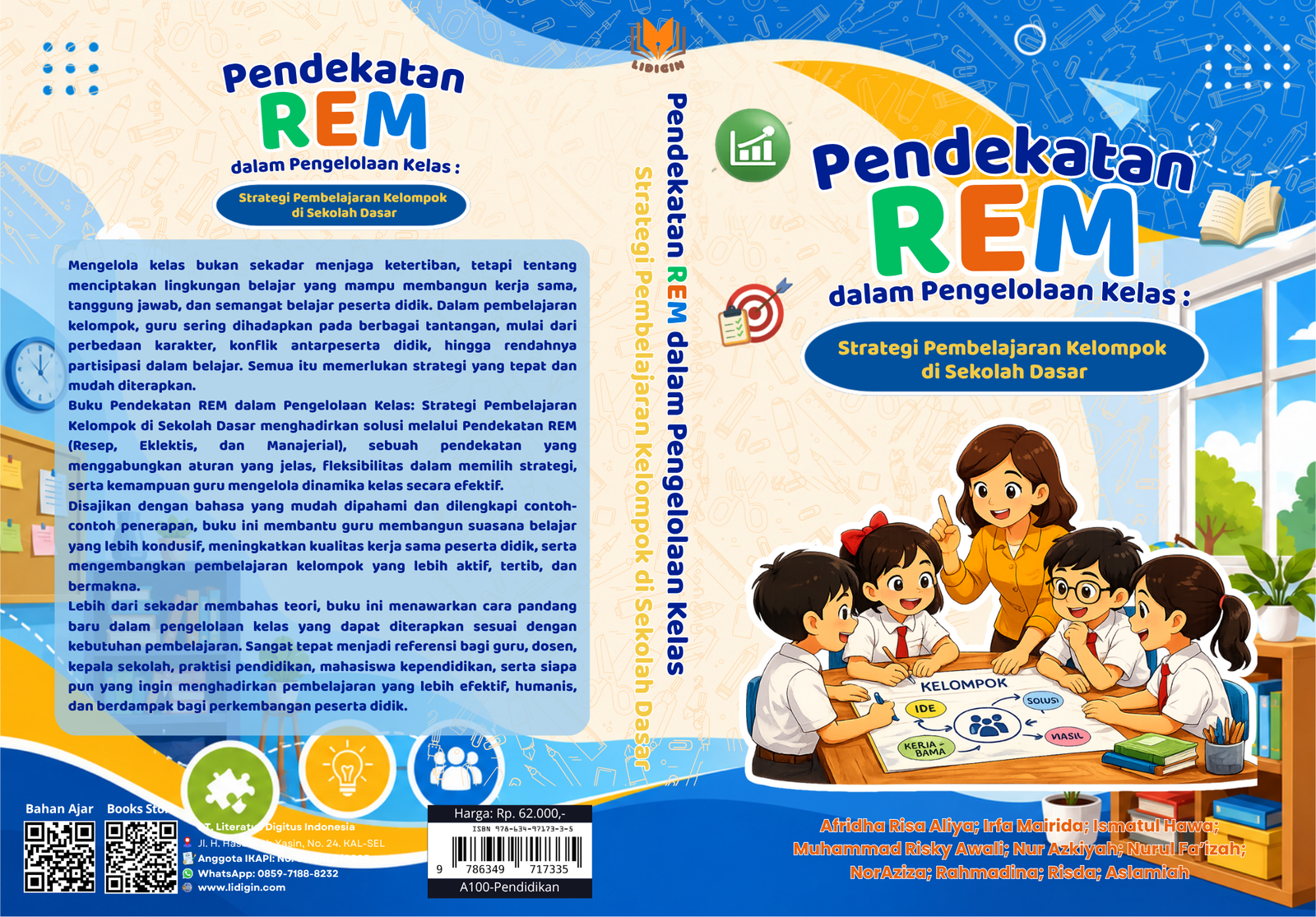 Pendekatan REM dalam Pengelolaan Kelas: Strategi Pembelajaran Kelompok di Sekolah Dasar