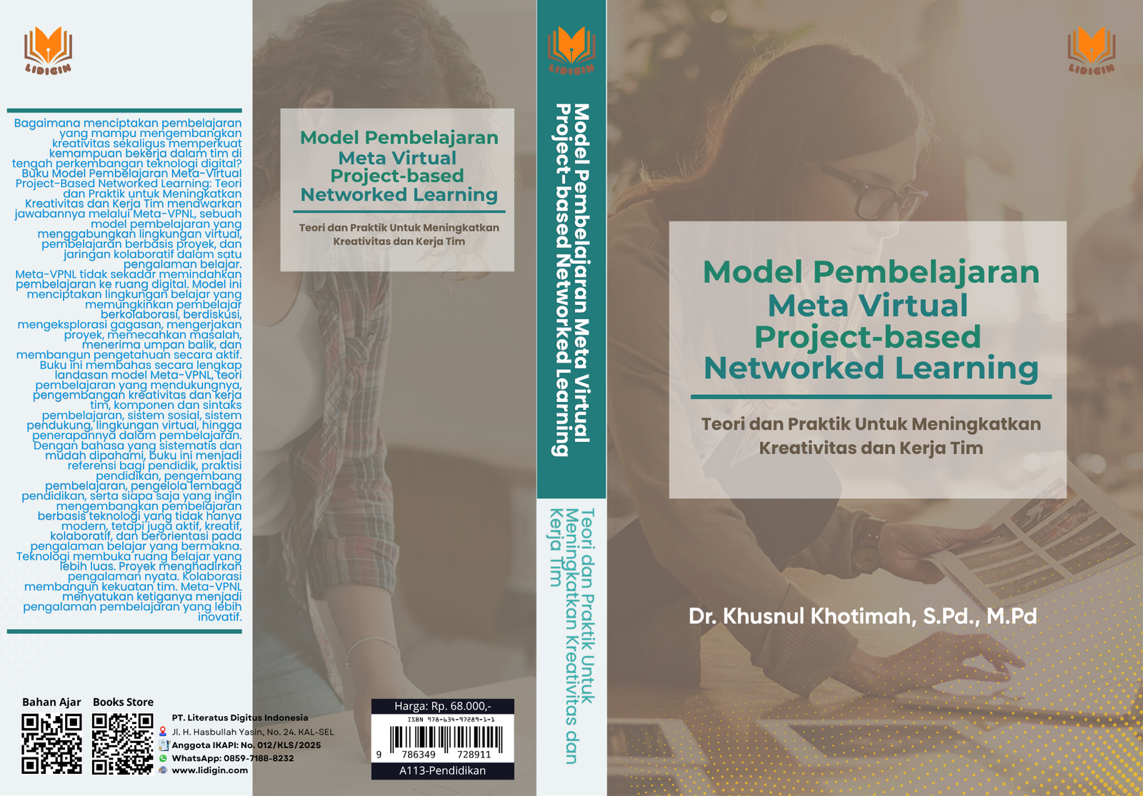 Model Pembelajaran Meta Virtual Project-based Networked Learning: Teori dan Praktik Untuk Meningkatkan Kreativitas dan Kerja Tim