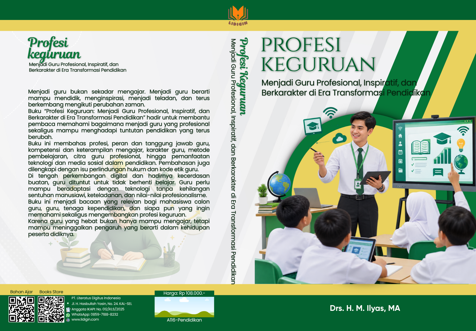 Profesi keguruan: Menjadi Guru Profesional, Inspiratif, dan Berkarakter di Era Transformasi Pendidikan