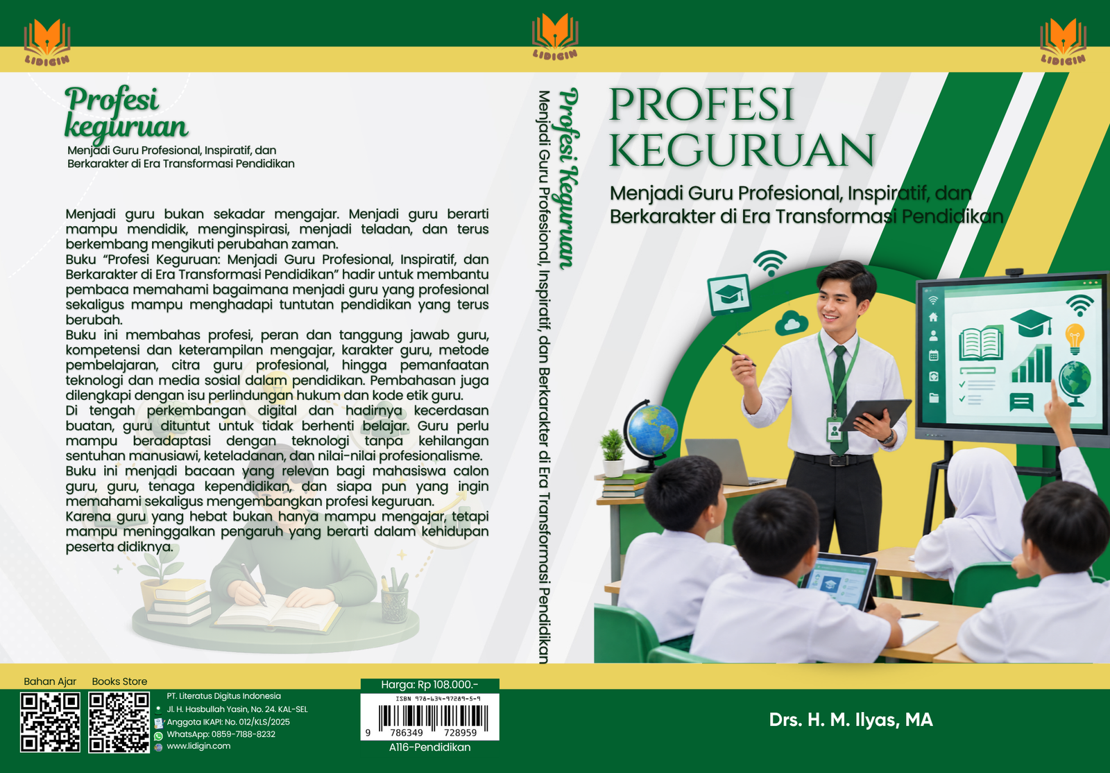 Profesi keguruan: Menjadi Guru Profesional, Inspiratif, dan Berkarakter di Era Transformasi Pendidikan