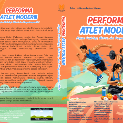 Performa Atlet Modern: Kajian Psikologi, Nutrisi, dan Pengembangan Atlet