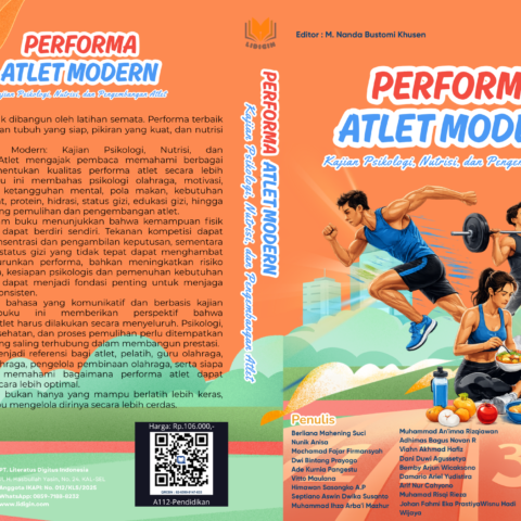 Performa Atlet Modern: Kajian Psikologi, Nutrisi, dan Pengembangan Atlet