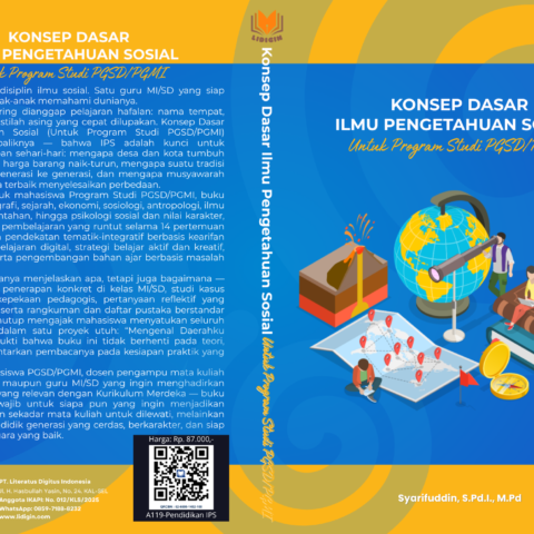 Konsep Dasar Ilmu Pengetahuan Sosial (Untuk Program Studi PGSD/PGMI)