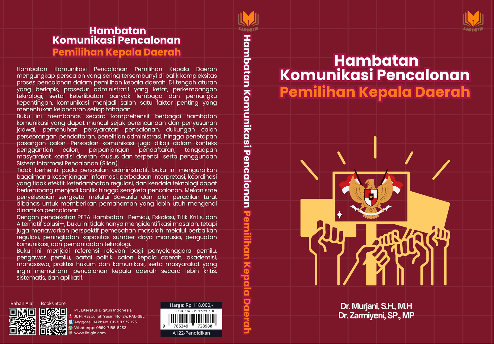 Hambatan Komunikasi Pencalonan Pemilihan Kepala Daerah