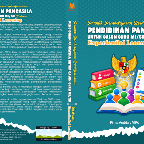 Praktik Pembelajaran Berdiferensiasi Pendidikan Pancasila untuk Calon Guru MI/SD: Berbasis Experiential Learning